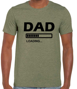 Dad Loading Tshirt