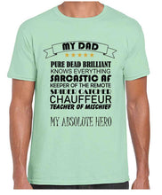 Load image into Gallery viewer, My Dad List Tshirt
